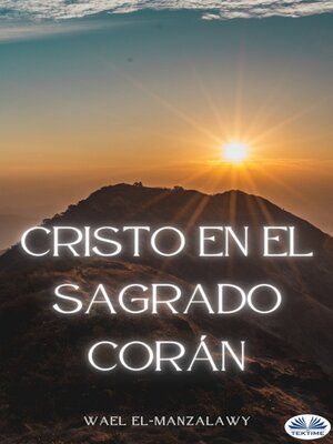 cover image of Cristo En El Sagrado Corán